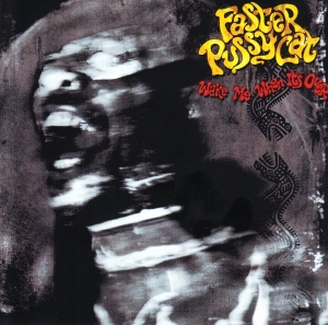 Faster Pussycat - Wake Me When It's Over in der Gruppe CD bei Bengans Skivbutik AB (3923321)