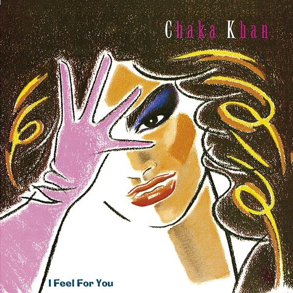 Chaka Khan - I Feel For You in der Gruppe CD / Bestseller bei Bengans Skivbutik AB (3923323)