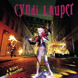 Cyndi Lauper - A Night To Remember in der Gruppe CD / Pop-Rock,Övrigt bei Bengans Skivbutik AB (3923368)