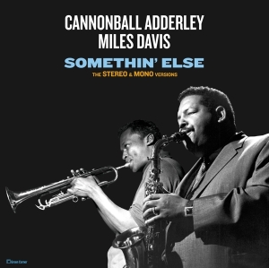 Cannonball & Miles Davis Adderley - Somethin'else in der Gruppe Övrigt / bei Bengans Skivbutik AB (3923398)