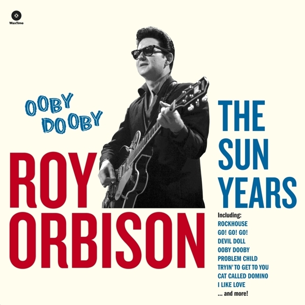 Roy Orbison - Ooby Dooby - The Sun Years in der Gruppe VINYL / Bestseller bei Bengans Skivbutik AB (3923454)