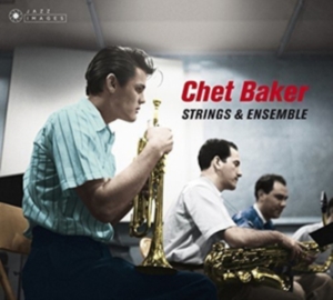 Chet Baker - Strings & Ensemble in der Gruppe CD / Jazz bei Bengans Skivbutik AB (3923486)