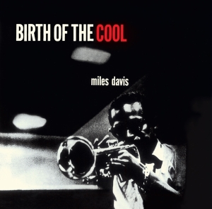 Miles Davis - Birth Of The Cool in der Gruppe Minishops / Miles Davis bei Bengans Skivbutik AB (3923500)