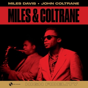 Miles Davis & John Coltrane - Miles & Coltrane in der Gruppe VINYL bei Bengans Skivbutik AB (3923513)