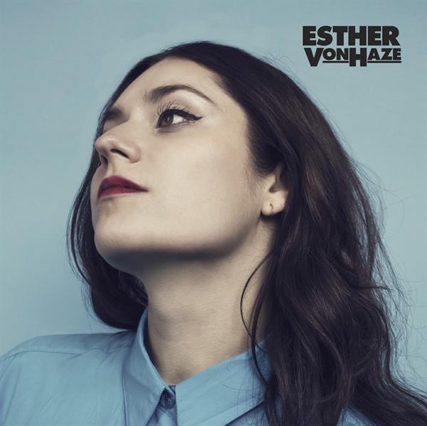 Esther Von Haze - Esther Von Haze in der Gruppe CD / Pop bei Bengans Skivbutik AB (3923575)