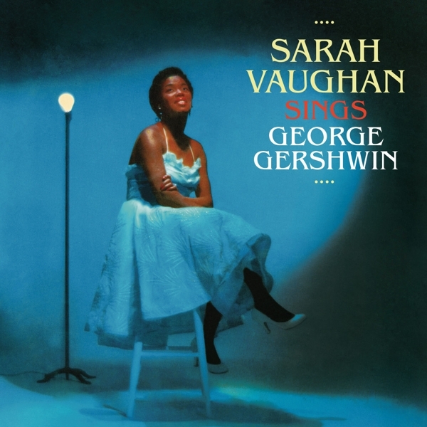 Sarah Vaughan - Sings George Gershwin in der Gruppe CD / Bestseller bei Bengans Skivbutik AB (3923648)