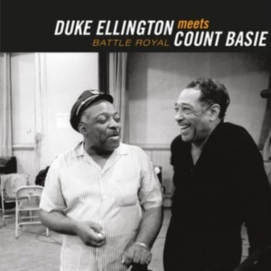 Ellington Duke & Basie Count - Battle Royal: The Count Meets The Duke in der Gruppe CD / Jazz bei Bengans Skivbutik AB (3923672)