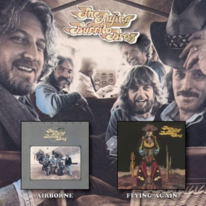 Flying Burrito Bros - Airborne / Flying Again in der Gruppe UNSERE TIPPS / Freitagsveröffentlichungen / Fredag den 28:e Juni 2024 bei Bengans Skivbutik AB (3923707)
