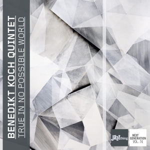 Benedikt Koch - True In No Possible World in der Gruppe CD bei Bengans Skivbutik AB (3923709)