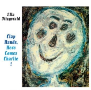 Fitzgerald Ella - Clap Hands, Here Comes Charlie in der Gruppe CD bei Bengans Skivbutik AB (3923718)