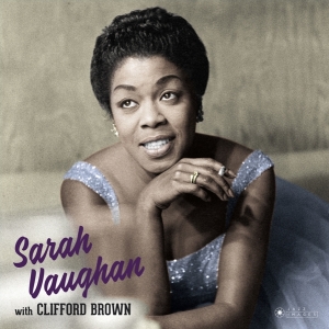 Sarah Vaughan - Sarah Vaughan With Clifford Brown in der Gruppe CD / Jazz bei Bengans Skivbutik AB (3923843)