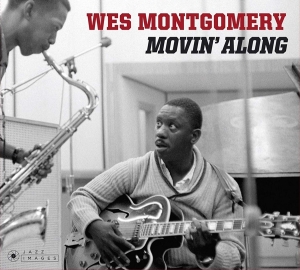 Wes Montgomery - Movin' Along in der Gruppe Övrigt / bei Bengans Skivbutik AB (3923851)