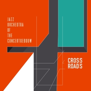 Jazz Orchestra Of The Concertgebouw - Crossroads in der Gruppe VINYL / Jazz bei Bengans Skivbutik AB (3923905)