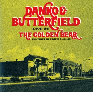 Danko Rick & Paul Butterfield - Live In Huntington Beach in der Gruppe CD bei Bengans Skivbutik AB (3923935)