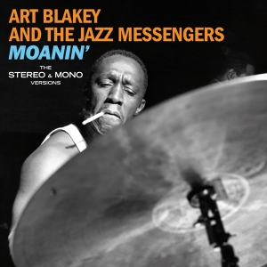 Art Blakey & The Jazz Messenge - Moanin' - The Original Stereo & Mono Versions in der Gruppe VINYL / Jazz bei Bengans Skivbutik AB (3923972)