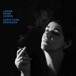 Roesinger Christiane - Lieder Ohne Leiden in der Gruppe VINYL / Pop-Rock,Övrigt bei Bengans Skivbutik AB (3924181)