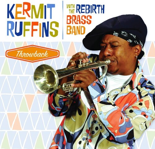 Kermit Ruffins - Throwback in der Gruppe VINYL / Jazz/Blues bei Bengans Skivbutik AB (3924211)