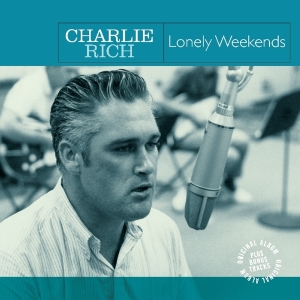 Charlie Rich - Lonely Weekends in der Gruppe VINYL bei Bengans Skivbutik AB (3924224)