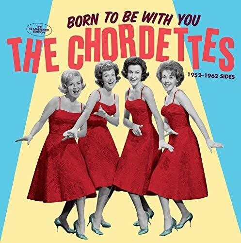 Chordettes - Born To Be With You - .. in der Gruppe CD / Pop bei Bengans Skivbutik AB (3924320)