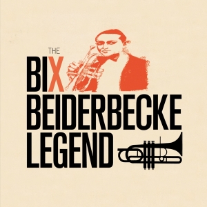 Bix & Frankie Trumbauer Beiderbecke - Legend in der Gruppe CD bei Bengans Skivbutik AB (3924322)