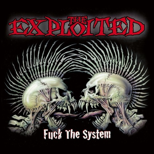 The Exploited - Fuck The System in der Gruppe CD / Rock bei Bengans Skivbutik AB (3924944)
