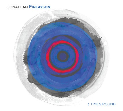 Finlayson Jonathan - 3 Times Round in der Gruppe CD / Jazz/Blues bei Bengans Skivbutik AB (3924960)
