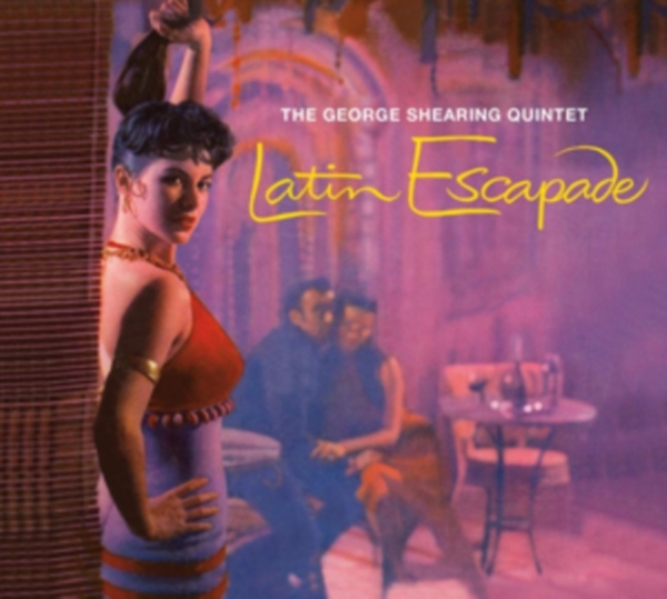 Shearing George - Latin Escapade/ Mood Latino in der Gruppe CD / Bestseller bei Bengans Skivbutik AB (3925088)