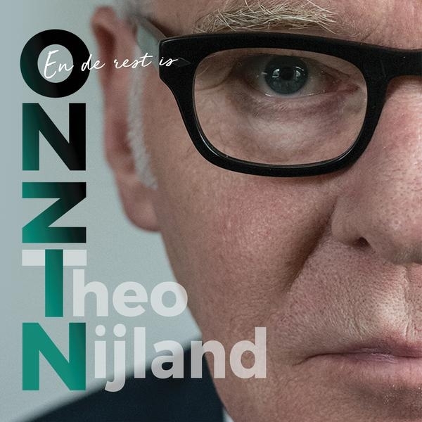Theo Nijland - En De Rest Is Onzin in der Gruppe CD / Pop bei Bengans Skivbutik AB (3925101)