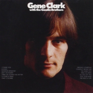 Gene Clark - With The Gosdin Brothers in der Gruppe CD / Country bei Bengans Skivbutik AB (3925122)
