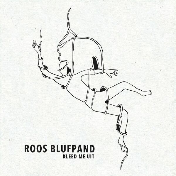 Roos Blufpand - Kleed Me Uit in der Gruppe CD / Pop bei Bengans Skivbutik AB (3925130)