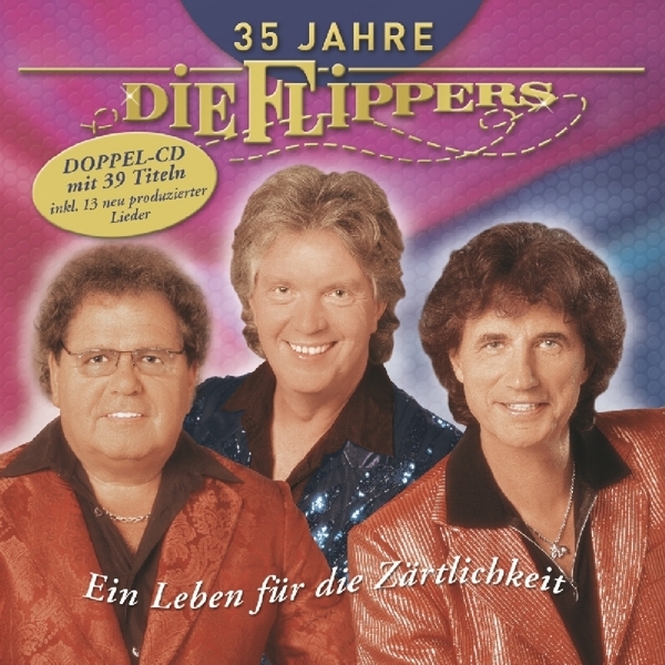 Die Flippers - 35 Jahre - Ein Leben Fur Die Zartlichkeit in der Gruppe CD / Bestseller bei Bengans Skivbutik AB (3925192)