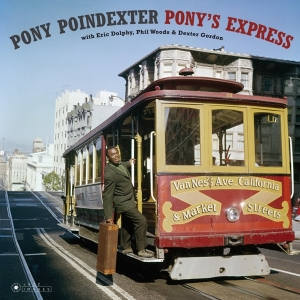Pony Poindexter - Pony's Express in der Gruppe VINYL / Jazz bei Bengans Skivbutik AB (3925199)