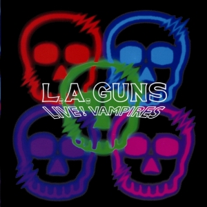 L.A. Guns - Live! Vampires in der Gruppe CD / Hårdrock bei Bengans Skivbutik AB (3925232)
