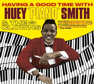 Huey 'Piano' Smith - Having A Good Time/ 'Twas The Night Before Christmas in der Gruppe CD / Pop-Rock bei Bengans Skivbutik AB (3925244)