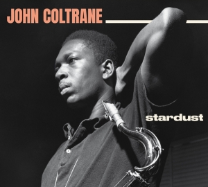 John Coltrane - Stardust/Standard Coltrane in der Gruppe CD bei Bengans Skivbutik AB (3925253)