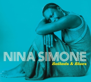 Nina Simone - Ballads & Blues in der Gruppe CD bei Bengans Skivbutik AB (3925254)