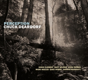 Chuck Deardorf - Perception in der Gruppe CD / Jazz bei Bengans Skivbutik AB (3925281)