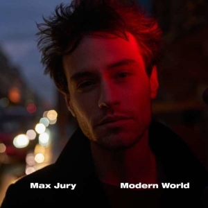 Max Jury - Modern World in der Gruppe VINYL / Pop-Rock bei Bengans Skivbutik AB (3925333)