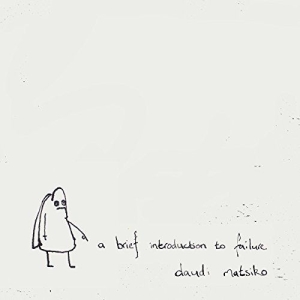 Daudi Matsiko - An Introduction To Failure in der Gruppe CD bei Bengans Skivbutik AB (3925352)