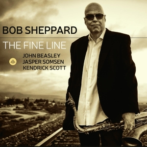 Bob Sheppard - Fine Line in der Gruppe CD bei Bengans Skivbutik AB (3925410)