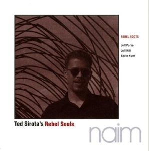 Sirota Ted -Rebel Souls- - Rebel Roots in der Gruppe CD / Blues,Jazz bei Bengans Skivbutik AB (3925423)