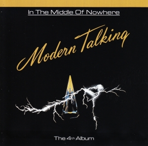 Modern Talking - In The Middle Of Nowhere in der Gruppe CD / Pop-Rock bei Bengans Skivbutik AB (3925435)