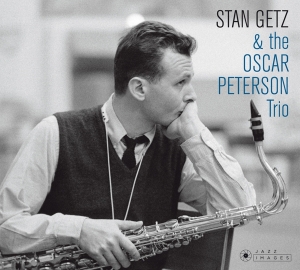Stan Getz - Stan Getz & The Oscar Peterson Trio in der Gruppe CD / Jazz bei Bengans Skivbutik AB (3925483)