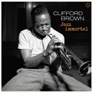 Clifford Brown - Jazz Immortal - The Complete Sessions in der Gruppe CD bei Bengans Skivbutik AB (3925486)