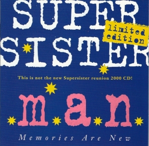 Supersister - M.A.N. (Memories Are New) in der Gruppe CD / Pop-Rock bei Bengans Skivbutik AB (3925489)