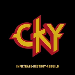 Cky - Infiltrade, Destroy, Rebuild in der Gruppe CD bei Bengans Skivbutik AB (3925640)