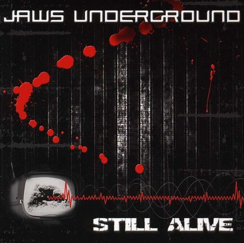 Jaws Underground - Still Alive in der Gruppe CD / Dans/Techno bei Bengans Skivbutik AB (3925651)
