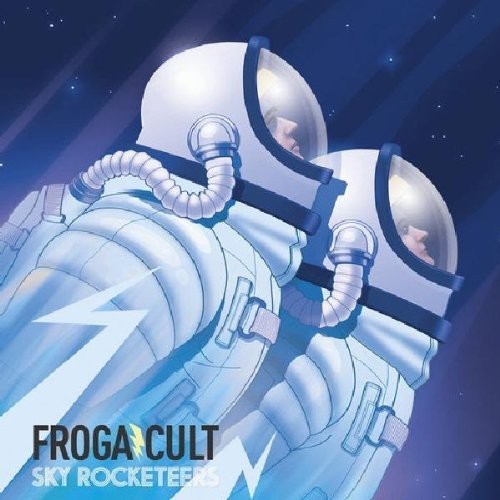 Frogacult - Sky Rocketeers in der Gruppe CD / Dans/Techno bei Bengans Skivbutik AB (3925738)