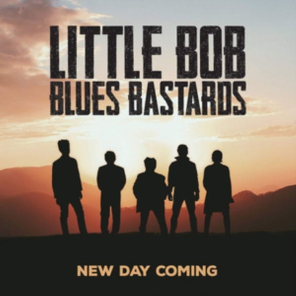 Little Bob Blues Bastards - New Day Coming in der Gruppe CD / Bestseller bei Bengans Skivbutik AB (3925754)