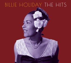 Billie Holiday - The Hits in der Gruppe CD bei Bengans Skivbutik AB (3925828)